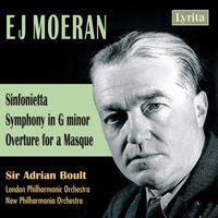 London Philharmonic Orchestra, New Philharmonia Orchestra and Adrian Boult - Moeran: Sinfonietta, Symphony in G Minor & Overture for a Masque