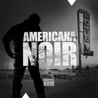 David Gerard Lawrence - Americana Noir