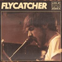 Flycatcher - Sodas in the Freezer / Games (Live at Studio 4)