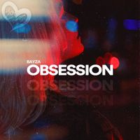 Bayza - Obsession