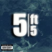 Swifty - 5ft5 (Explicit)