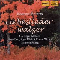 Helmuth Rilling - Brahms: Liebeslieder Waltzes Op. 52 / Neue Liebeslieder Waltzes Op. 65