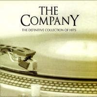 The Company - The Definitive Collection of Hits