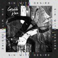 Giraldo Roca - Sin with Desire