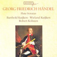 Barthold Kuijken - Handel, G.F.: Flute Sonatas, Hwv 359B, 363B, 367B, 374, 375, 376, 378, 379