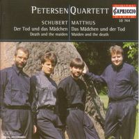 Petersen Quartet - Schubert, F.: String Quartet No. 14, "Death and the Maiden" / Matthus, S.: Das Madchen Und Der Tod"