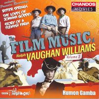 Rumon Gamba - Vaughan Williams: Film Music of Ralph Vaughan Williams, Vol. 3