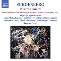 Robert Craft - Schoenberg: Pierrot Lunaire / Chamber Symphony No. 1 / 4 Orchestral Songs