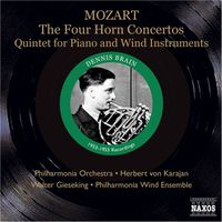 Dennis Brain - Mozart: Horn Concertos Nos. 1-4 / Piano and Wind Quintet (Brain, Karajan, Gieseking) (1953, 1955)