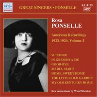 Rosa Ponselle - Ponselle, Rosa: American Recordings, Vol. 2 (1923-1929)