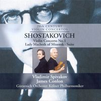 Vladimir Spivakov - Shostakovich, D.: Violin Concerto No. 1 / Lady Macbeth of the Mtsensk District