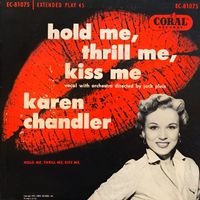 Karen CHANDLER - Hold Me, Thrill Me, Kiss Me