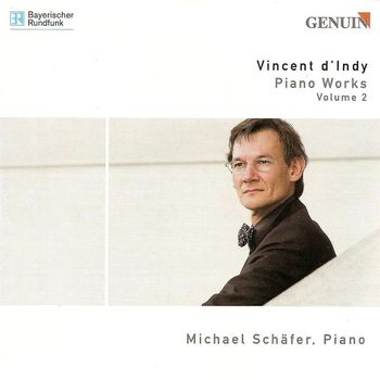 Michael Schäfer - Indy, V. D': Petite Sonate / Piano Sonata, Op. 63 / Fantaisie Sur Un Vieil Air De Ronde Francaise