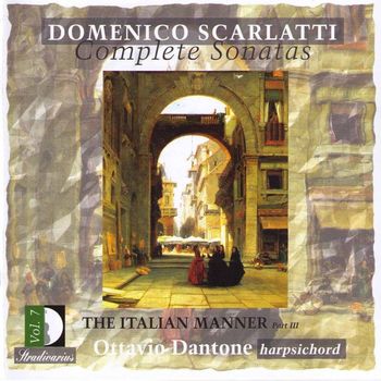 Ottavio Dantone - Scarlatti: Complete Sonatas, Vol. 7
