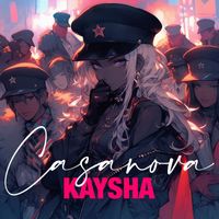 Kaysha - Casanova