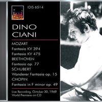Dino Ciani - Ciani, Dino: Piano Works by Mozart, Beethoven, Schubert and Chopin (1969)