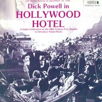 Dick Powell - Powell, D.: Hollywood Hotel