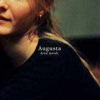 Augusta - Kind Words (Demo Version)