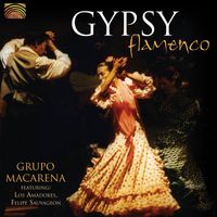 Grupo Macarena - Grupo Macarena: Gypsy Flamenco