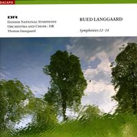 Thomas Dausgaard - Langgaard, R.: Symphonies Nos. 12, "Helsingeborg", 13, "Undertro" and 14, "Morgenen"