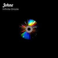 Infinite Drizzle - Johne