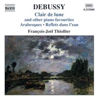 François-Joël Thiollier - Debussy: Clair de lune and Other Piano Favorites