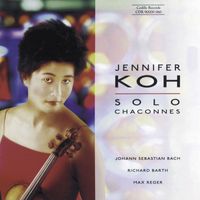 Jennifer Koh - Bach / Barth / Reger: Violin Music
