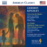 Gershon Kingsley - Kingsley: Voices From the Shadow / Jazz Psalms / Shabbat for Today