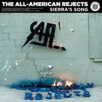 The All-American Rejects - Sierra's Song