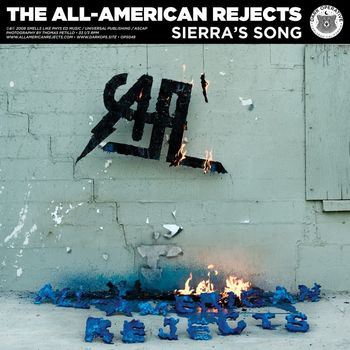 The All-American Rejects - Sierra's Song