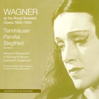 Set Svanholm - Royal Swedish Opera Archives Vol. 7: Tannhäuser - Siegfried - Parsifal