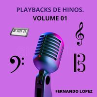 Fernando Lopez - PlayBacks de Hinos, Vol.1