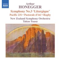 Takuo Yuasa - Honegger: Symphony No. 3, 'Liturgique' / Pacific 231 / Rugby