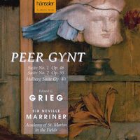 Academy of St. Martin in the Fields and Neville Marriner - Grieg: Holberg Suite, 2 Elegiac Melodies, Peer Gynt Suites & 2 Lyric Pieces