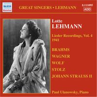 Lotte Lehmann - Lehmann, Lotte: Lieder Recordings, Vol. 4 (1941)