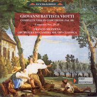 Franco Mezzena - Viotti: Violin Concertos (Complete), Vol. 10