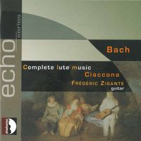 Frédéric Zigante - Ciaccona: Complete Lute Music