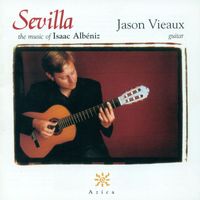 Jason Vieaux - Albeniz, I.: Piano Music (Arr. for Guitar)