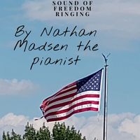 Nathan Madsen the pianist - Sound of freedom ringing