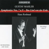 Hans Rosbaud - Mahler: Das Lied von der Erde & Symphonies Nos. 7 & 9