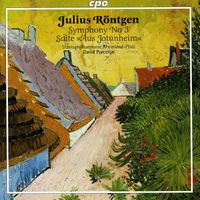 David Porcelijn - Rontgen: Symphony No. 3 / Aus Jotunheim Suite