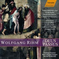 Helmuth Rilling - Rihm: Deus Passus, "St. Luke Passion"