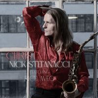 Nick Stefanacci - Christmas Eve (feat. Rich Aveo)