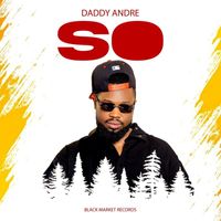 Daddy Andre - So