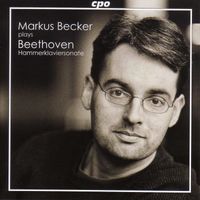 Markus Becker - Beethoven: Piano Sonatas Nos. 3 and 29, "Hammerklavier"