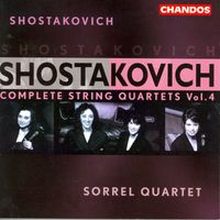 Sorrel String Quartet - Shostakovich: String Quartets (Complete), Vol. 4 - Nos. 2, 14