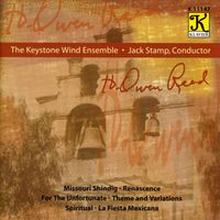 Keystone Wind Ensemble - Keystone Wind Ensemble: H. Owen Reed