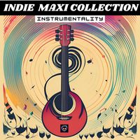 INSTRUMENTALITY - Indie Maxi Collection