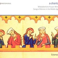 Estampie - Vocal Music (Medieval) - Walther Von Der Vogelweide / Oswald Von Wolkenstein / Codax (Songs of Women in the Middle Ages)