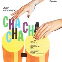 Art Mooney - Cha Cha Cha